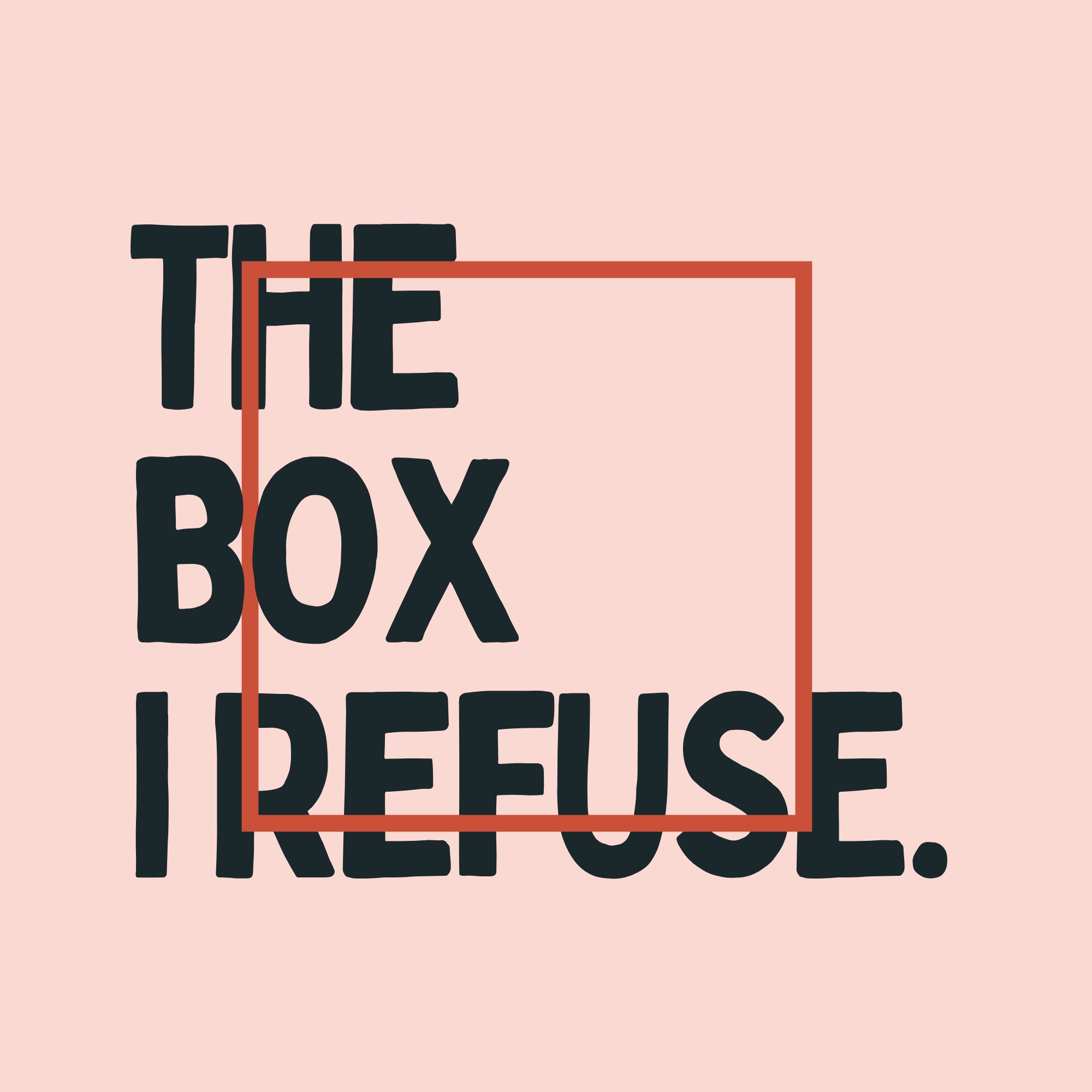 "I hate the box it tries to shove me in. It’s suffocating" - Madelyn Tullos